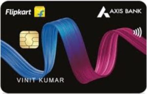 Axis Bank Flipkart Credit Card